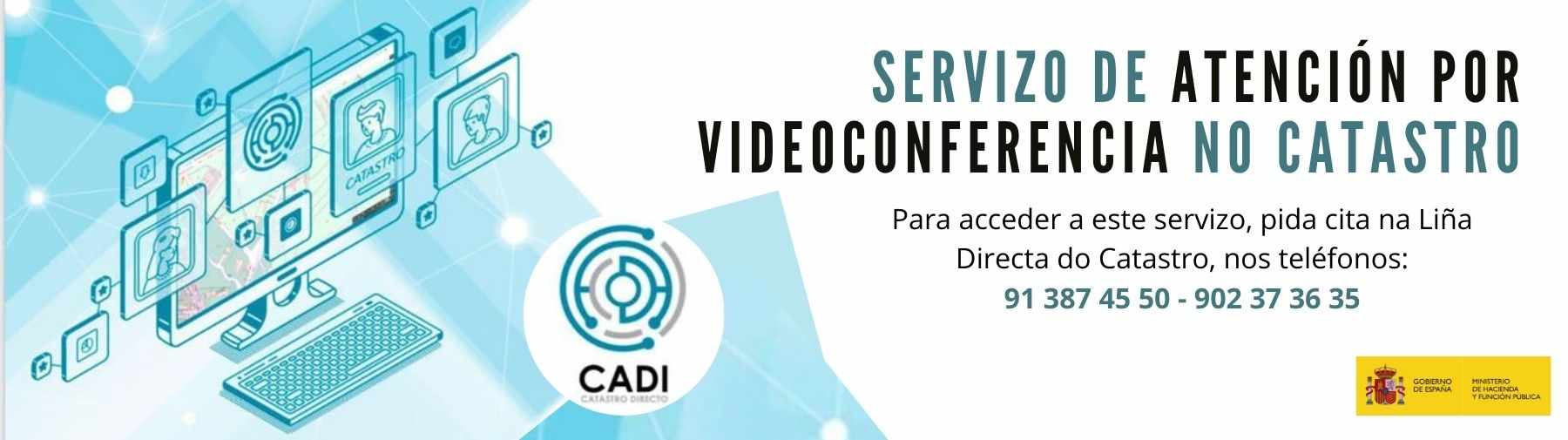 Servizo de atención por videoconferencia: Catastro Directo (CADI)